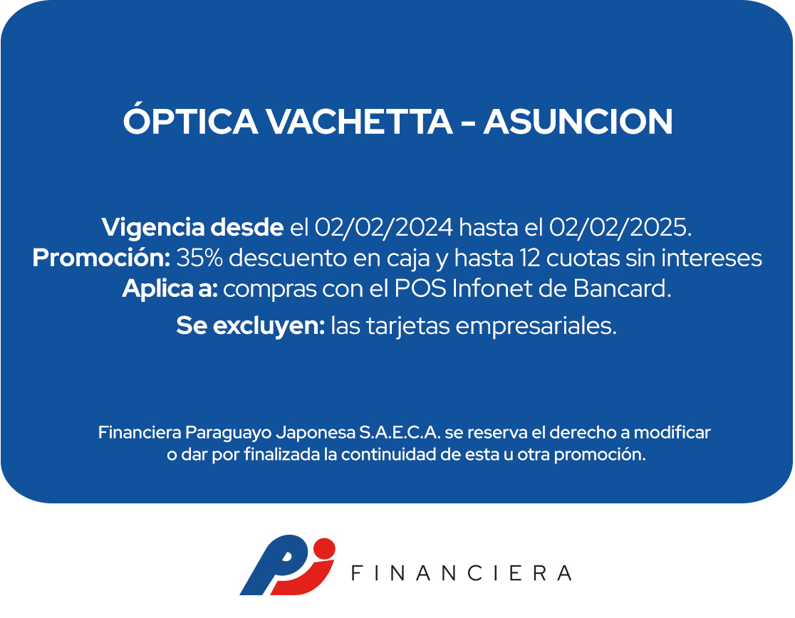 Óptica Vacchetta Beneficios Salud y Bienestar Todos Los Días Asuncion