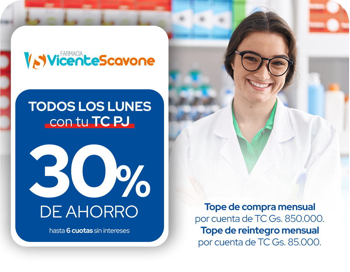 Vicente Scavone 30% Ahorro hasta 6 Cuotas Farmacias Lunes