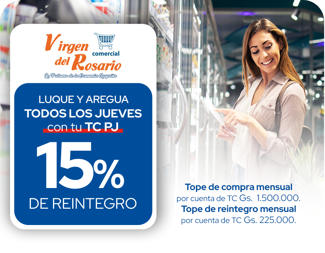 Virgen del Rosario 15% Reintegro Supermercado Jueves, Luque y Aregua