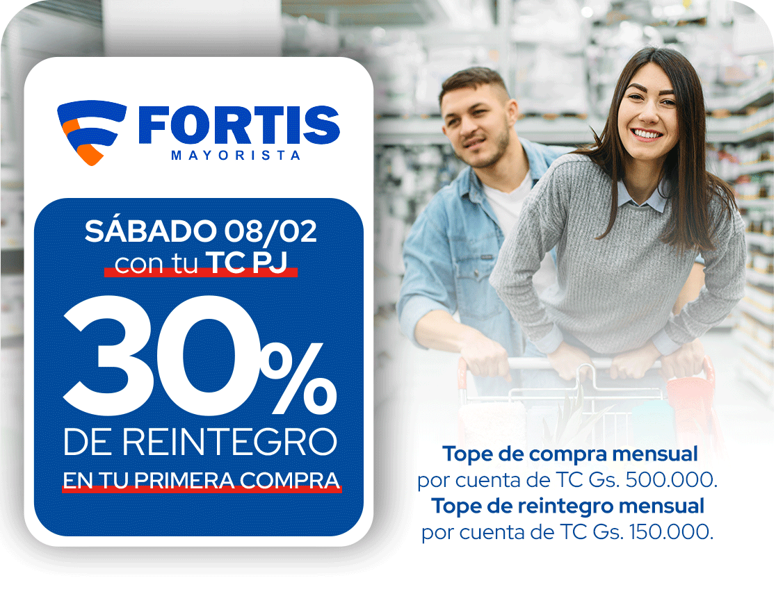 Fortis 30% Reintegro Primera compra Promo Exclusiva